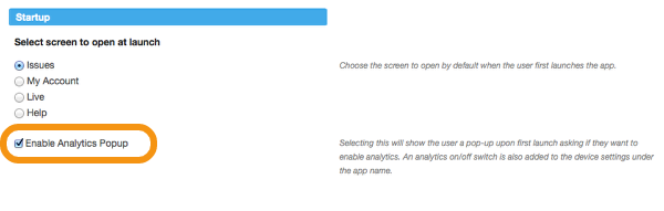 Under "Startup", put a checkmark next to "Enable Analytics Popup".