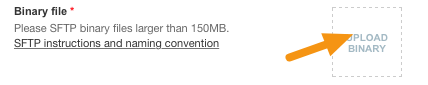 You can then click on the &quot;Upload Binary&quot; button to upload the &quot;.apk&quot; file you downloaded from the Mag+ Publish portal.