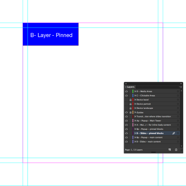 Create a text frame with the text &quot;B - Layer - Pinned&quot; and set the background color to blue.