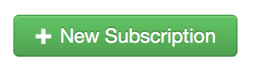 Click on the &quot;New Subscription&quot; button to add a subscription to your app.
