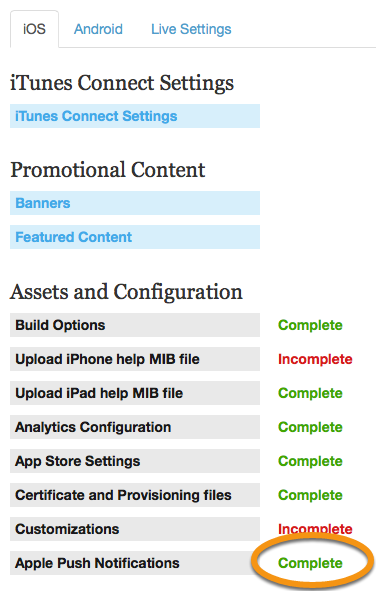 Click "Save" and the Apps > iOS screen should read "Complete" next to Apple Push Notifications.