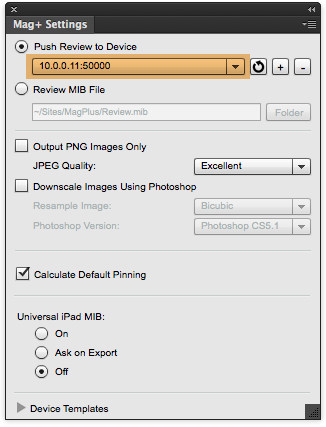 Click on the &quot;OK&quot; button to save this device to the drop-down menu in the Mag+ Settings panel.